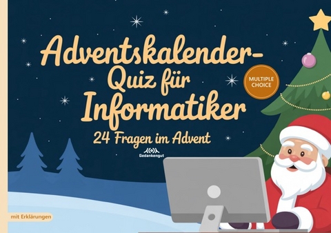 Adventskalender-Quiz f&uuml;r Informatiker - Gedankengut Spiele