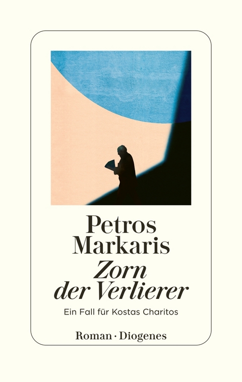 Zorn der Verlierer - Petros Markaris