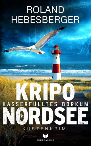 Kripo Nordsee – Hasserfülltes Borkum: Küstenkrimi