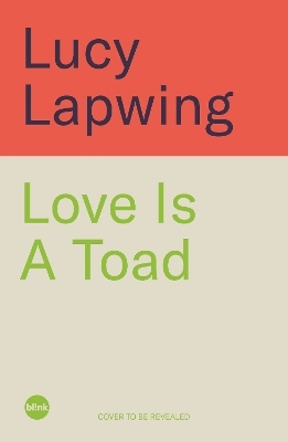 Love Is A Toad