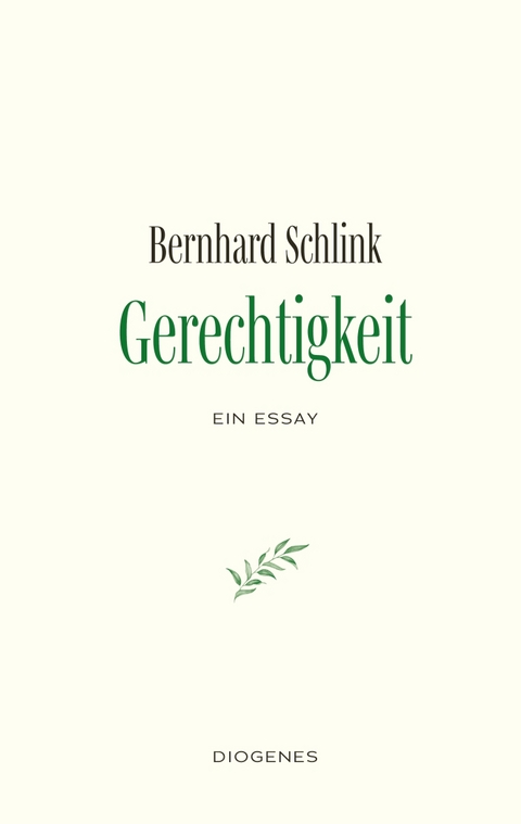Gerechtigkeit - Bernhard Schlink