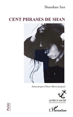 Cent phrases de Shan - Shanshan Sun