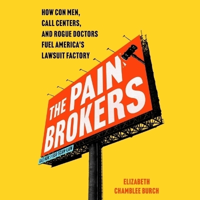 The Pain Brokers - Elizabeth Chamblee Burch