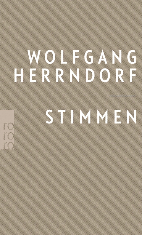 Stimmen - Wolfgang Herrndorf