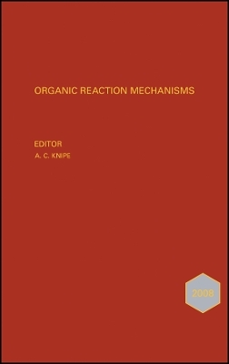 Organic Reaction Mechanisms 2008 - AC KNIPE