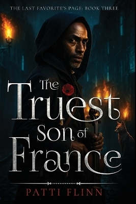 The Truest Son of France