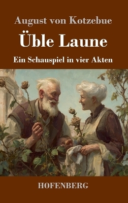 Üble Laune