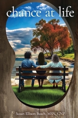 Chance at Life - Susan Busch