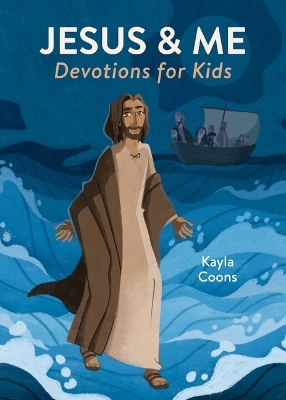 Jesus & Me Devotions for Kids - Kayla Coons