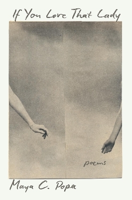 If You Love That Lady - Maya C. Popa
