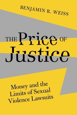 The Price of Justice - Benjamin R. Weiss