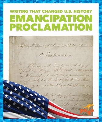 Emancipation Proclamation - Josephine Larsen