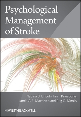 Psychological Management of Stroke - NB Lincoln