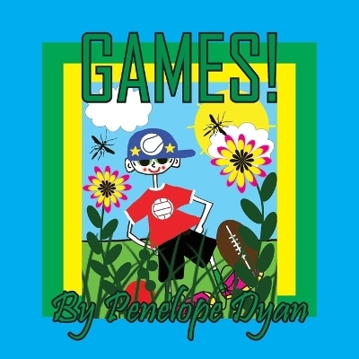 Games! - Penelope Dyan