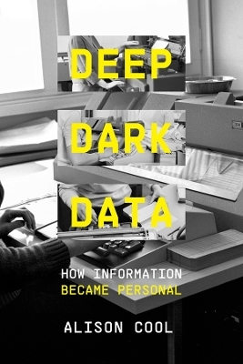 Deep Dark Data - Alison Cool