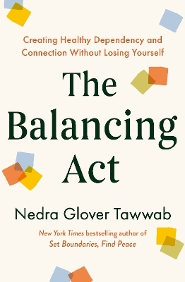 The Balancing Act - Nedra Glover Tawwab