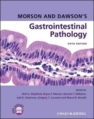 Morson and Dawson′s Gastrointestinal Pathology