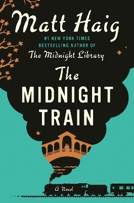 The Midnight Train - Matt Haig