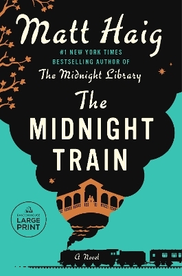 The Midnight Train - Matt Haig
