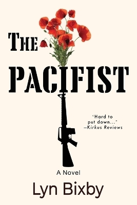 The Pacifist - Lyn Bixby