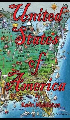 United States of America ToonMaps - Kevin K Middleton