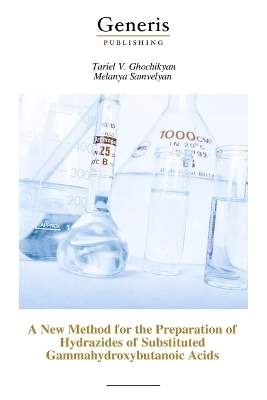 A New Method for the Preparation of Hydrazides of Substituted Gammahydroxybutanoic Acids