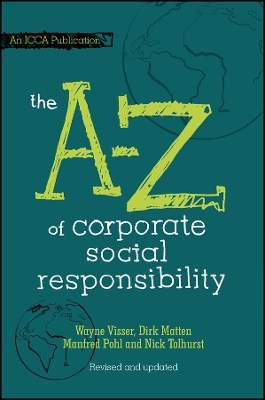 The A to Z of Corporate Social Responsibility 2e (revised and updated) - N Tolhurst