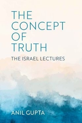 The Concept of Truth - Anil Gupta