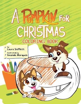 A Pumpkin for Christmas Coloring Book - Laura Shifflett