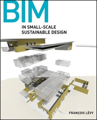 BIM in Small-Scale Sustainable Design