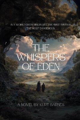 The Whispers of Eden