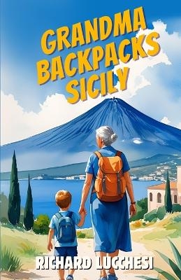 Grandma Backpacks Sicily