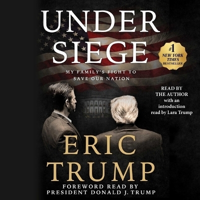 Under Siege - Eric Trump