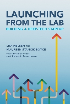 Launching from the Lab - Lita Nelsen, Maureen Stancik Boyce
