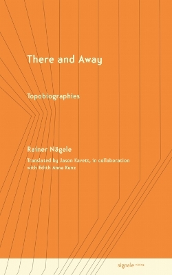 There and Away - Rainer Nägele