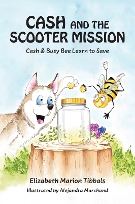 Cash and the Scooter Mission - Elizabeth Marion Tibbals