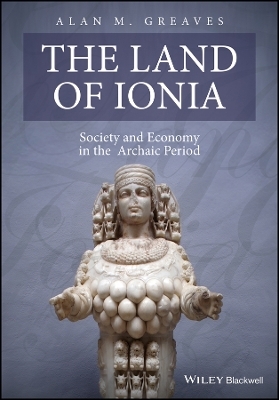 The Land of Ionia - Alan M. Greaves