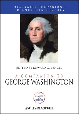 A Companion to George Washington - 