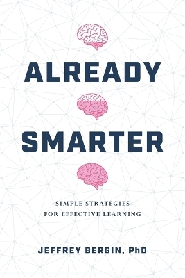 Already Smarter - Jeffrey Bergin