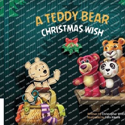 A Teddy Bear Christmas Wish - Chris Whitlatch