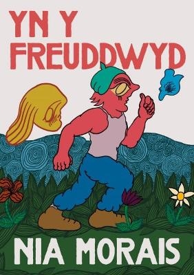 Yn y Freuddwyd - Nia Morais
