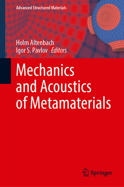 Mechanics and Acoustics of Metamaterials - 
