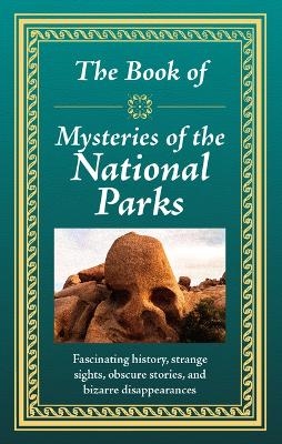 The Book of Mysteries of the National Parks