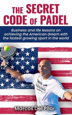 The Secret Code of Padel