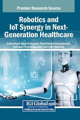 Robotics and IoT Synergy in Next-Generation Healthcare - 
