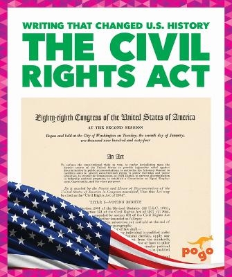 The Civil Rights ACT - Josephine Larsen