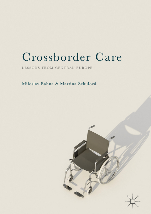 Crossborder Care - Miloslav Bahna, Martina Sekulov&aacute;