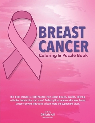 Breast Cancer Coloring & Puzzle Book
