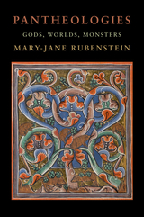 Pantheologies - Mary-Jane Rubenstein