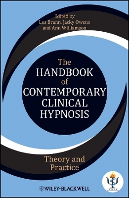 The Handbook of Contemporary Clinical Hypnosis – Theory and Practice
